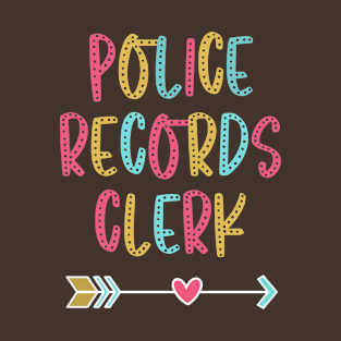 Police Records Clerk - Fun & Casual Boho Design T-Shirt