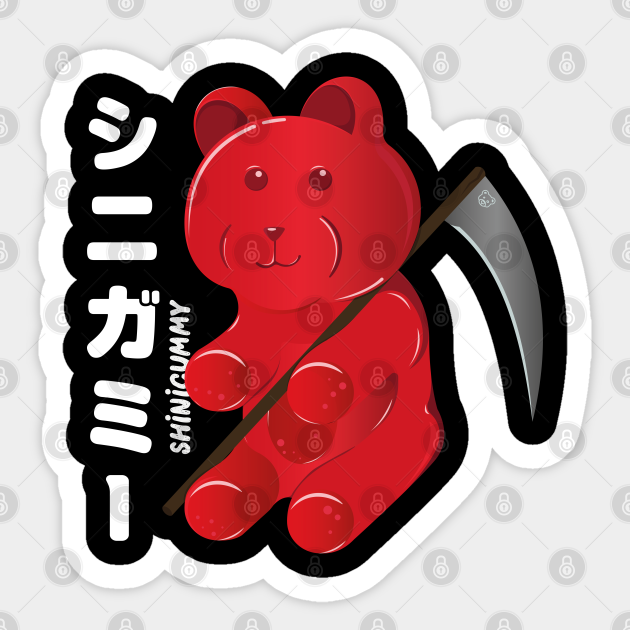 Funny Gummy Bear Shinigummy - Funny Gummy Bear Shinigummy - Sticker | TeePublic Funny Gummy Bear Shinigummy - Funny Gummy Bear Shinigummy - Sticker | TeePublic