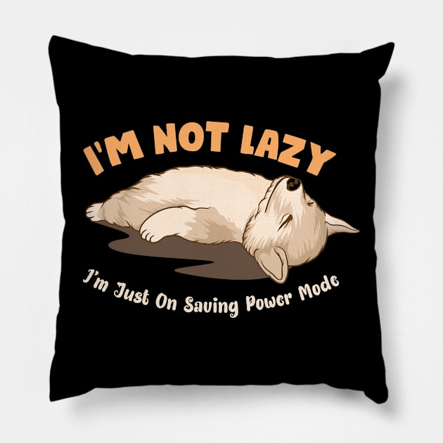 I'm Not Lazy Pillow by MoniaRoar