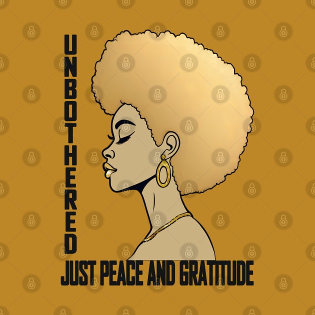 Unbothered Gold Afro Black Queen Anointing by Angelic Gangster