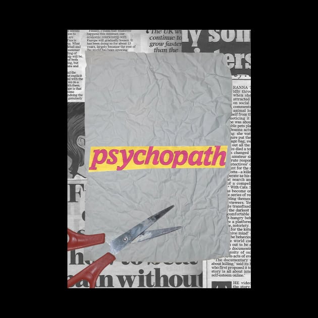 Crumpled Paper with the Word "Psychopath" Written on It by glamcraft