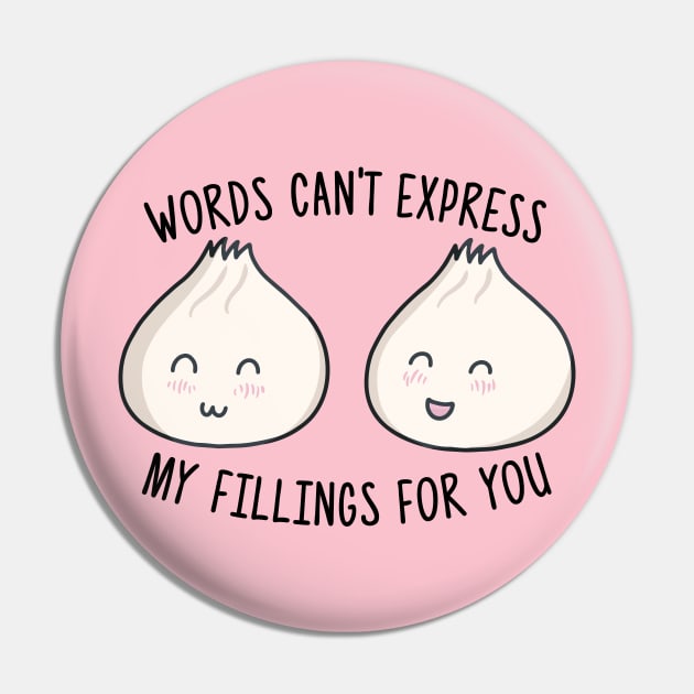 Words Can't Express My Fillings Pin by Ratatosk