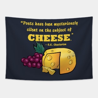 Poetry and cheese - Chesterton quote Tapestry