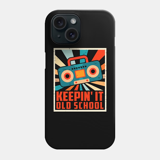 Keeping' It Old school  T shirt For Women Phone Case by Pretr=ty