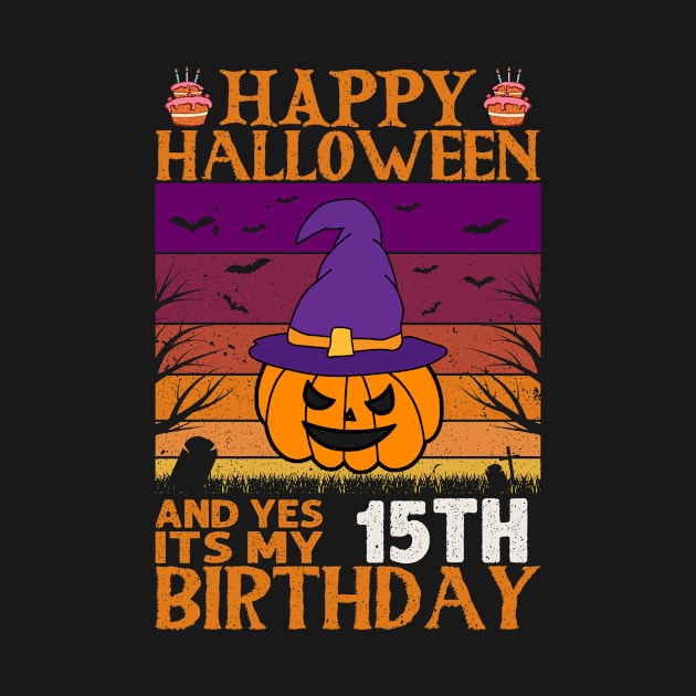 Happy Halloween and yes its my 15th birthday Funny by loveshop