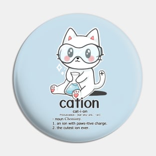 Cation cat Pin