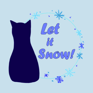 Let it Snow! T-Shirt