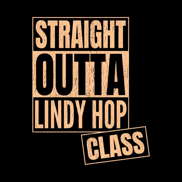 Straight Outta Lindy Hop Class by echopark12