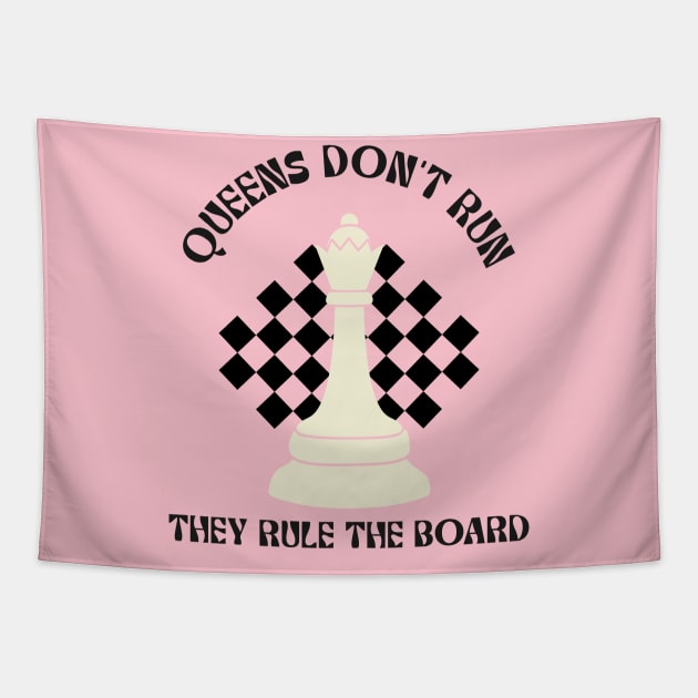 Queens don't run, they rule the board chess Tapestry by TheRelaxedWolf