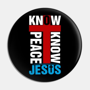 KNOW-JESUS-PEACE-DESIGN Pin