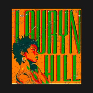 Lauryn hill t-shirt T-Shirt