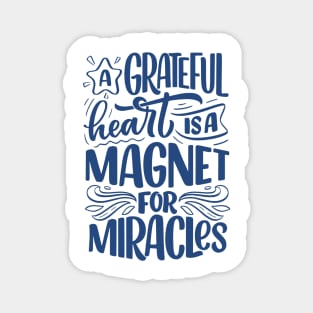 Colection miracles and gratefull blue Magnet