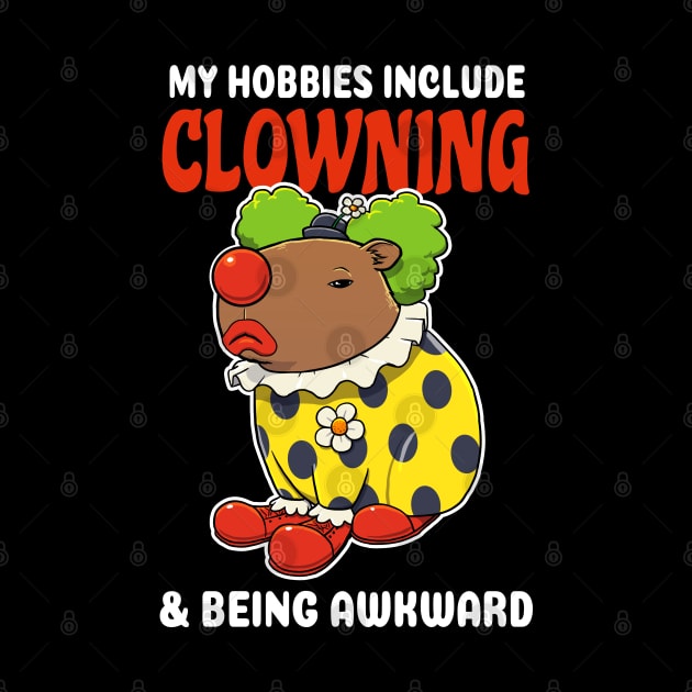 My hobbies include Clowning and being awkward cartoon Capybara by capydays