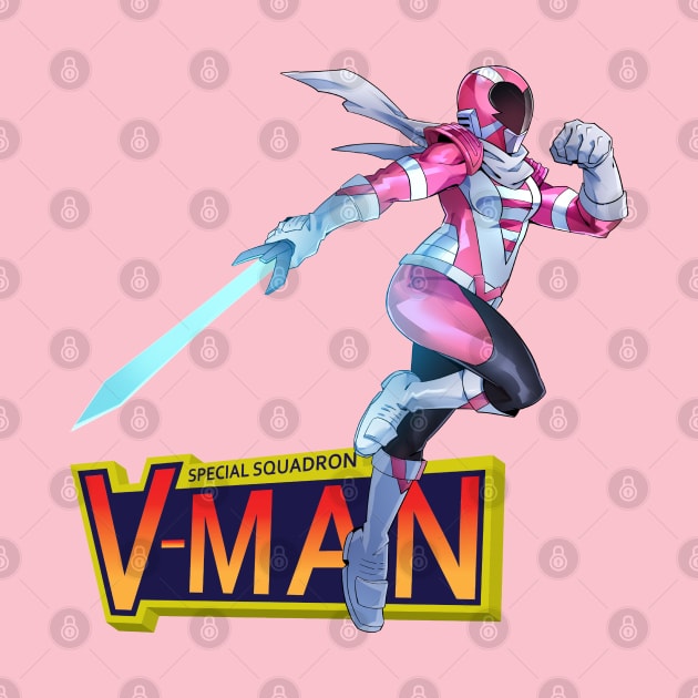 Tough as Nails V-Pink! by Special Squadron V-Man