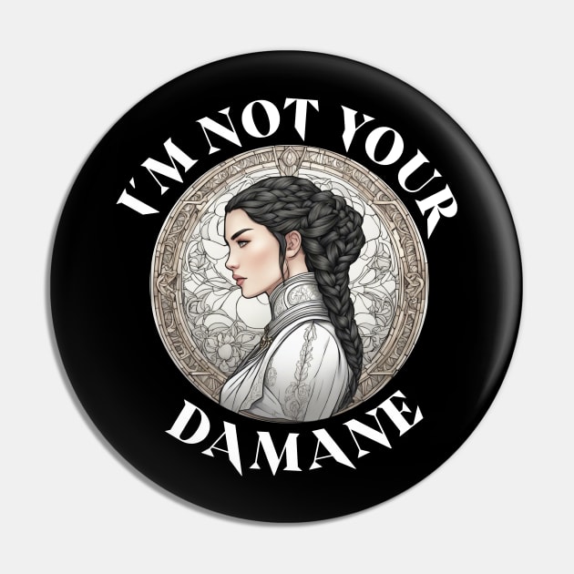 Im not your damane - the wheel of time Pin by whatyouareisbeautiful
