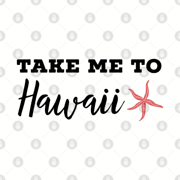 Take me to Hawaii - Traveling to Hawaiian islands by ArtfulTat
