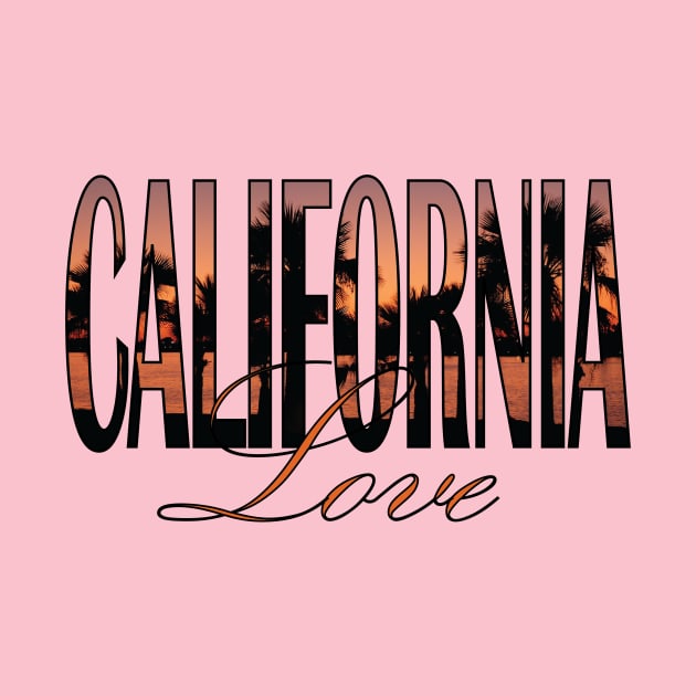 California Love by TCardsEtc