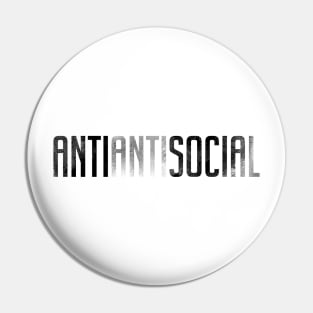 ANTI ANTI SOCIAL Pin