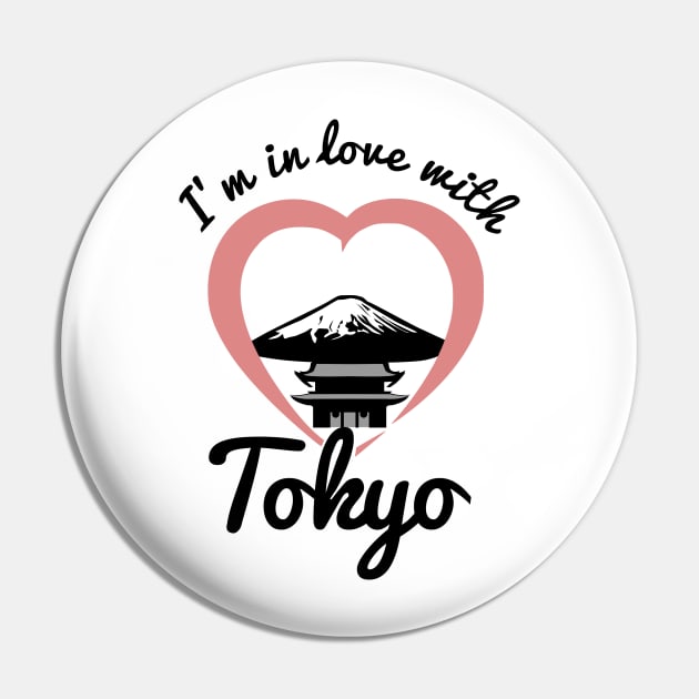 I'm in love with Tokyo Pin by citypanda