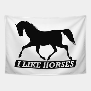 Horse - I like horses Tapestry