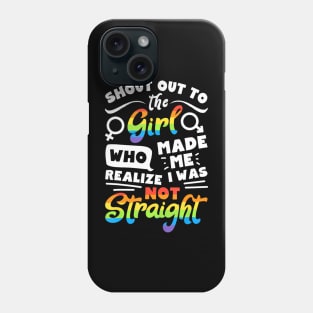 Shout Out To The Girl Lesbian Pride Lgbt Phone Case