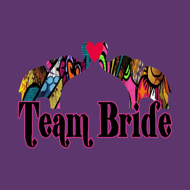 Team Bride Love elephants by artbyomega