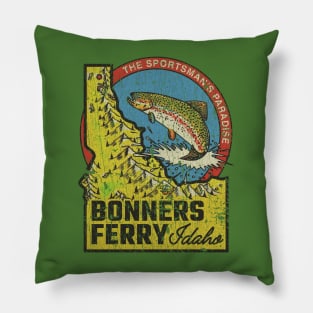 Bonners Ferry Sportsman's Paradise 1893 Pillow