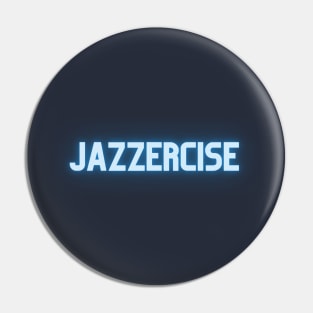 Jazzercise Pin