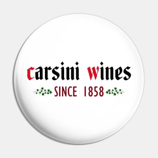 Carsini Wines. Since 1858 Pin