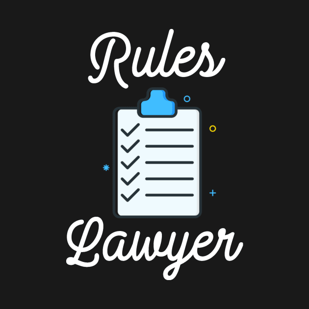 Rules Lawyer by ballhard