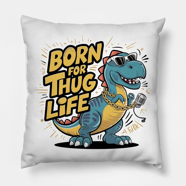 T-Rex Swagger - Livin' the Thug Life Pillow by WEARWORLD