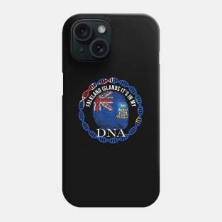 Falkland Islands Its In My DNA - Gift for Falkland Islanders From Falkland Islands Phone Case