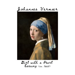 Girl with a Pearl Earring, Johannes Vermeer T-Shirt