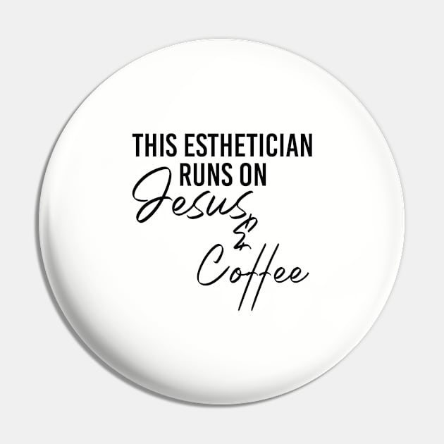 This esthetician runs on jesus & coffee. Makeup artist. Perfect present for mom mother dad father friend him or her Pin by SerenityByAlex