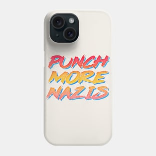 Punch More Nazis! Retro 80s Style Design Phone Case