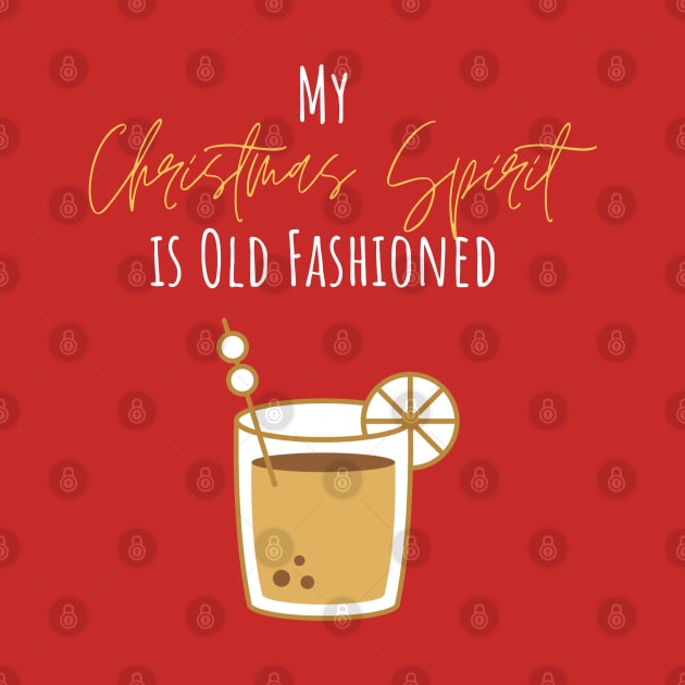 My Christmas Spirit is Old Fashioned by applebubble