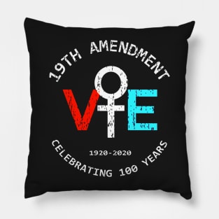 19th Amendment VE 1920 2020 Celebrating 100 years Pillow