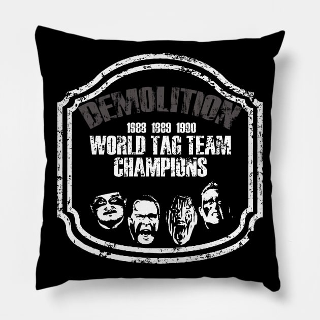 Demolition Legacy Pillow by Meat Beat