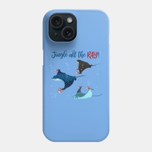 Jingle All The Ray Phone Case