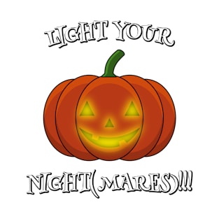 Glowing Jack-o'-Lantern - Light Your Nightmares T-Shirt