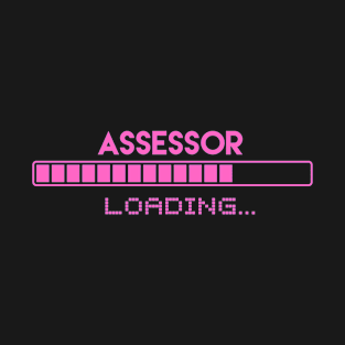 Assessor Loading T-Shirt