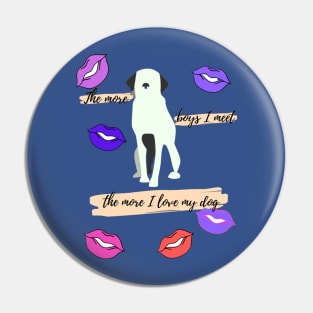 I like dog Pin