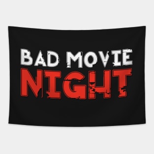 Bad Movie Night Tapestry