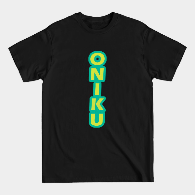 Discover ONIKU: Vertical Design In Green - Haikyuu - T-Shirt