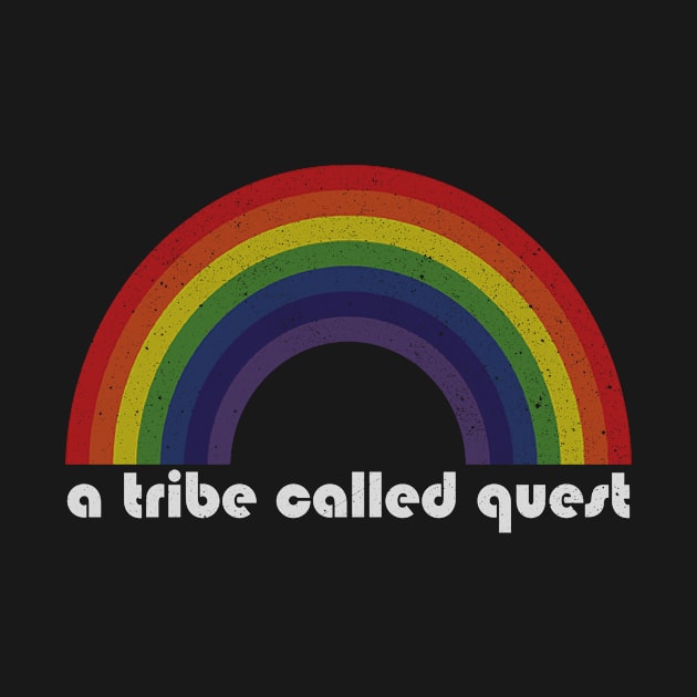 A Tribe Called Quest | Rainbow Vintage by Arthadollar