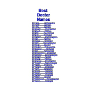 Best Doctor Names (part 2) T-Shirt