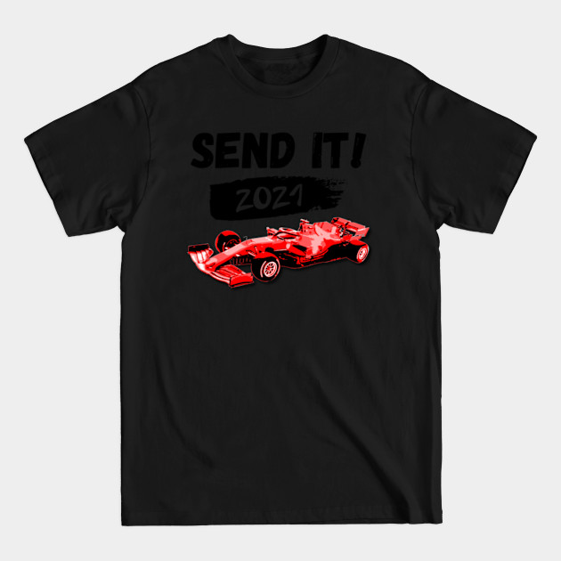 Discover Send It 2021 - Drive To Survive - T-Shirt