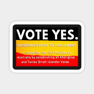 Vote Yes vintage to the Voice to Parliament youre the voice referendum Magnet