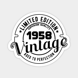 1958 VINTAGE - 63Th BIRTHDAY GIFT Magnet