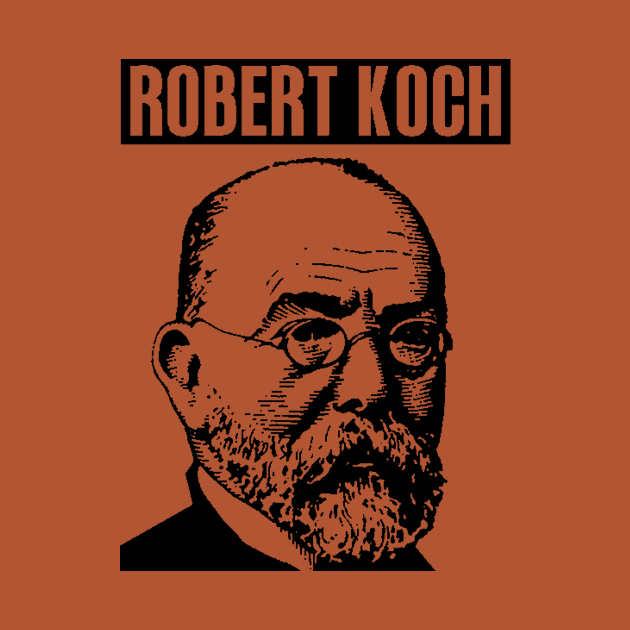 ROBERT KOCH by truthtopower